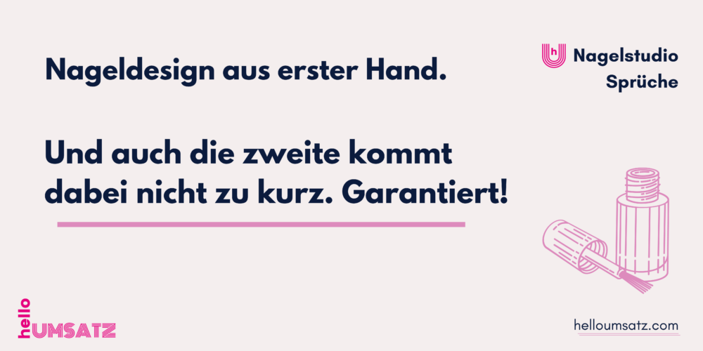 LUSTIGE SPRÜCHE fürs NAGELSTUDIO 20 Ideen